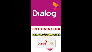 මාස ගනන් ඩේටා නොමිලේ | Dialog New Sim Offer Code