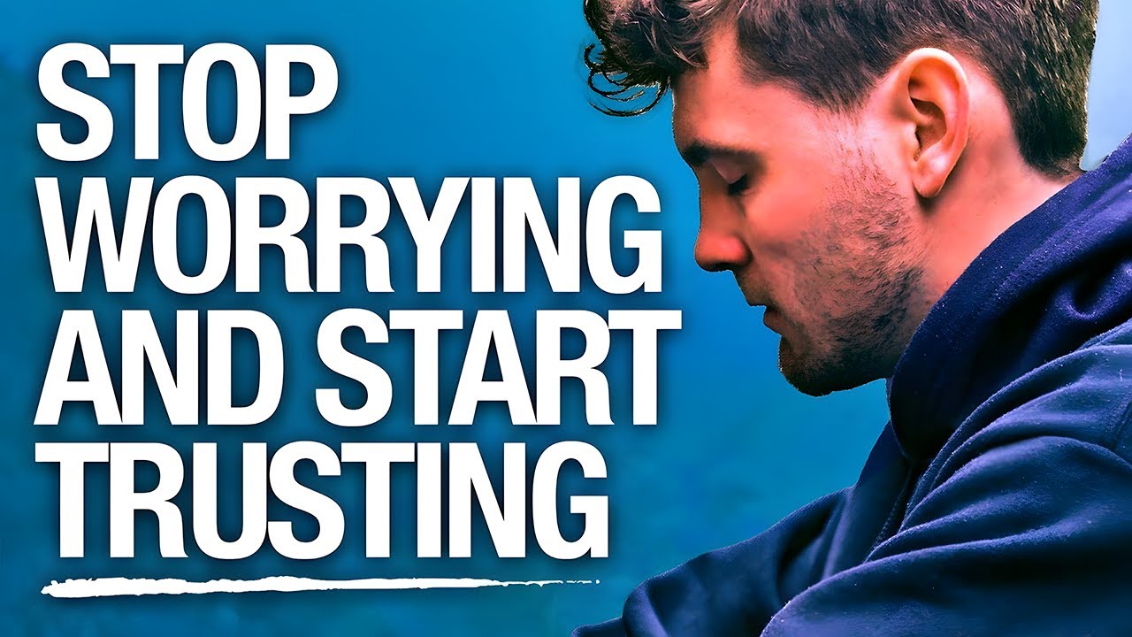 WATCH What Happens When You Stop Worrying & Start Trusting God