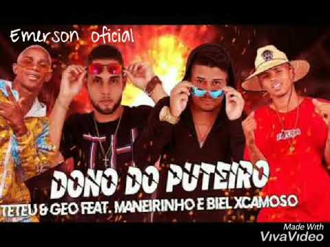 Mc Biel Xcamoso e Manerinho Na Voz Parte Teteu e Geo Dono Dos Puteiros