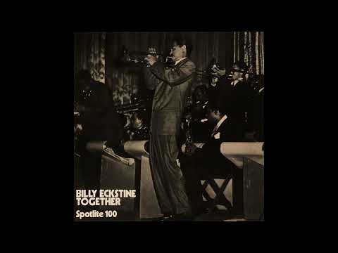 Deed I Do - Billy Eckstine