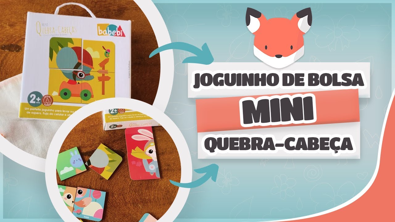 BABEBI - JOGUINHO DE BOLSA MINIS QUEBRA CABEÇA