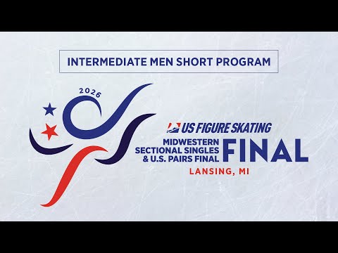 Intermediate Men Short Program | 2026 Midwestern Sectional Singles - U.S. Pairs Final