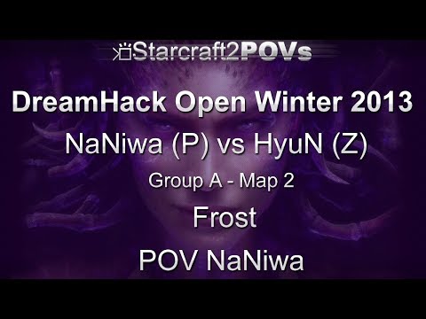 SC2 HotS - DreamHack Winter 2013 - NaNiwa vs HyuN - Group A - Map 2 - Frost - NaNiwa