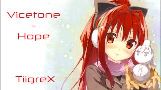 Nightcore Vicetone - Hope  by TiigreX HD