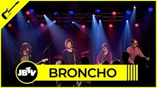 Broncho - Stay Loose | Live @ JBTV