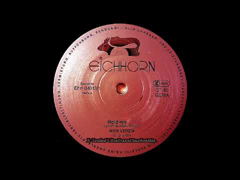 Nick Letizia - Hold Me (X-Tended Ultra Traxx DiscoFox Mix) 1985