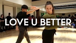 Victoria Monet - Love U Better ft Sean Lew & Kaycee Rice | Brian Friedman Choreography | EXPG LA