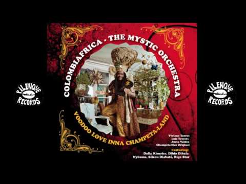 Colombiafrica the Mystic Orchestra feat Las Alegres Ambulancias - SAMBANGOLE
