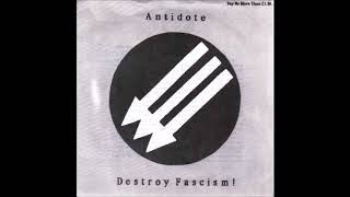 Antidote -  Destroy Fascism EP (1987, mem. of Chumbawumba/The EX)