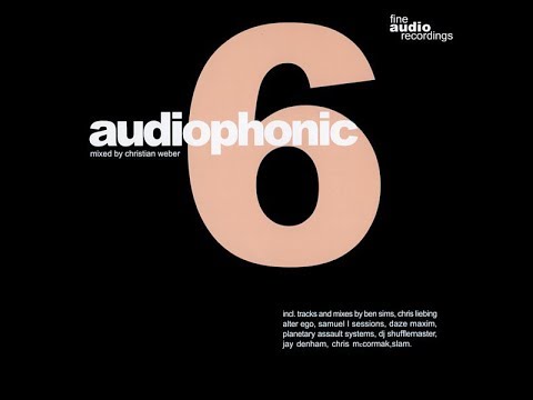 Christian Weber - Audiophonic Volume 6 2001