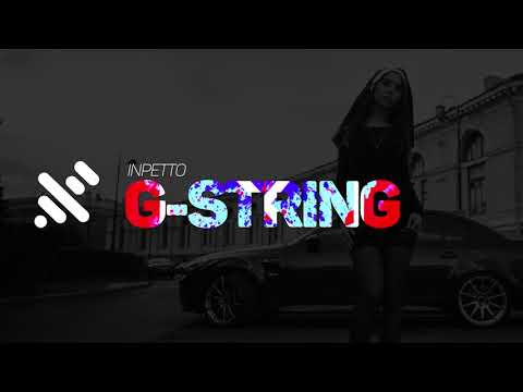 Inpetto - G-String (Original Mix)