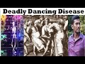 Dancing Plague Disease That Makes People Dance Until Dead Tamil Explained Jaifocus
