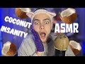 I DIDN T EXPECT THIS FROM A COCONUT ASMR