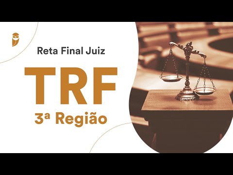 Reta Final Juiz TRF 3ª Região - Direito Processual Civil - Prof. Rodrigo Vaslin