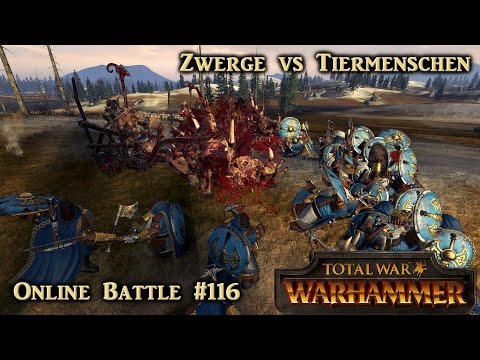 Wie man Zwerge stampft - Zwerge vs Tiermenschen - Total War: Warhammer Online #116