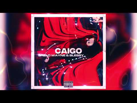 Shelo Wayne & Blessy - Caigo (Prod. Benjuice & DjYabbur)