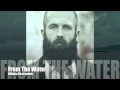 William Fitzsimmons - From The Water 