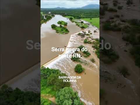 serra negra do norte RN #chuva#Barragem#sangria#sertão