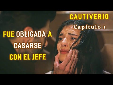 EL RICO COMPRA A UNA POBRE CHICA | Resumen de serie turca: ESARET - Cautiverio (Capítulo 1)