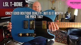 Video thumbnail for LSL T BONE - Fantastic Hand Built Guitar - Is it Worth The Price Tag? by The Studio Rats