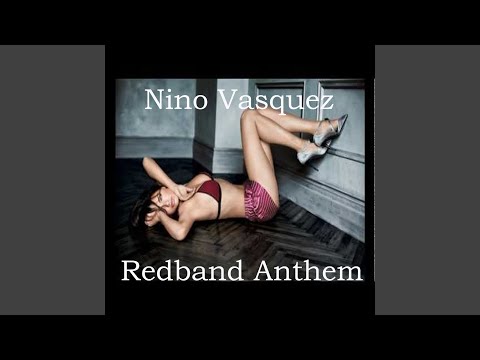 Redband Anthem (Original)