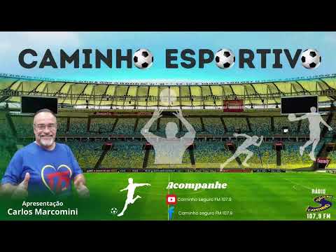 Caminho Esportivo - Apresentação: Carlos Marcomini | 23/04/2026