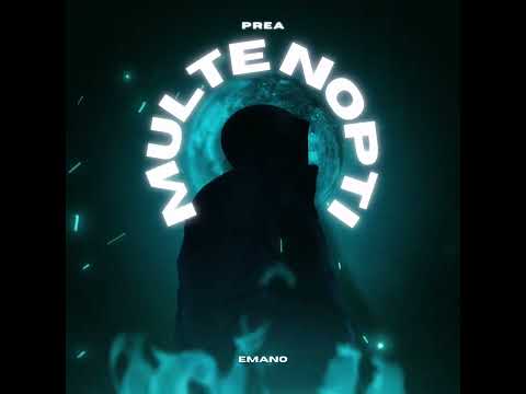 EMANO - Prea Multe Nopti (Official Audio)