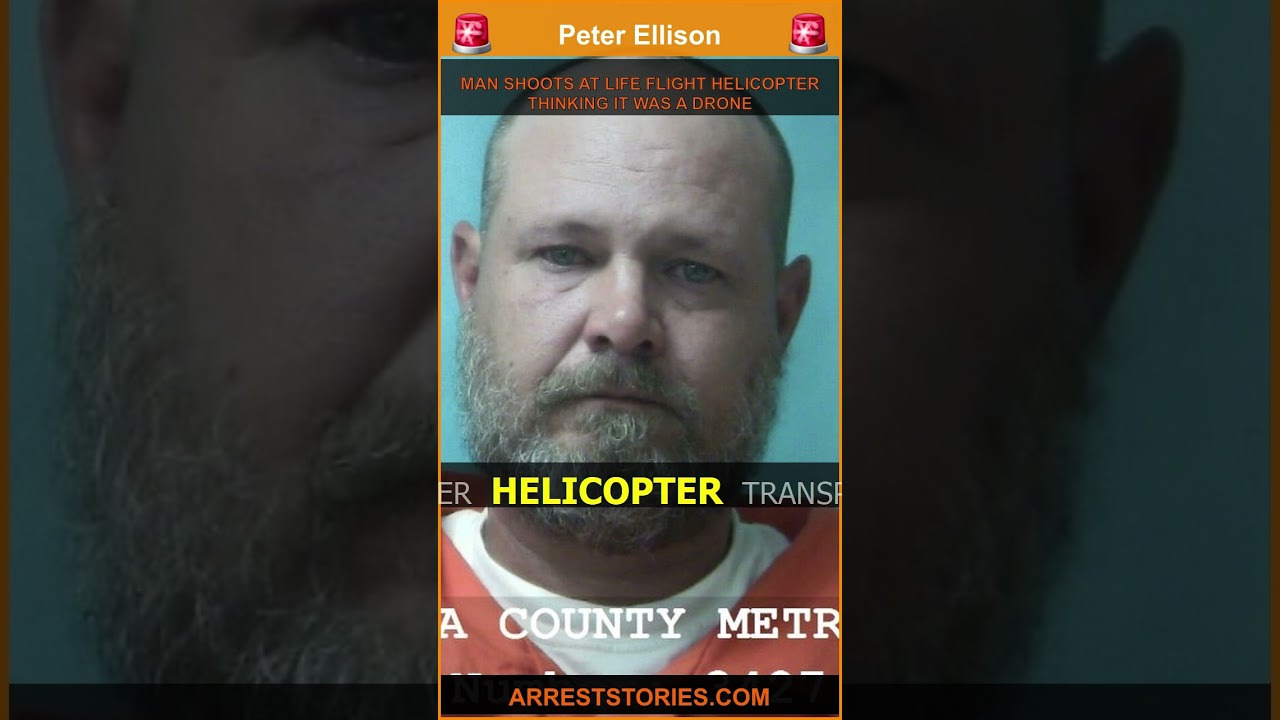 MAN SHOOTS AT LIFE FLIGHT HELICOPTER THINKING IT WAS A DRONE