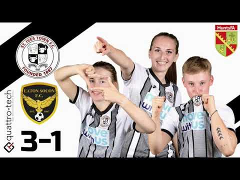 St Ives Town Ladies 3 - 1 Eaton Socon Ladies FC