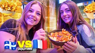 POUTINE QUÉBEC VS POUTINE FRANCE
