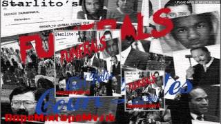 Starlito - Lost | Funerals & Court Dates