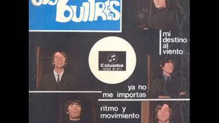 Los Buitres: Ya no me importas