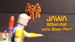 Jawa Bowling with Boba Fett!