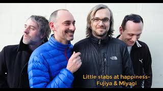 Little Stabs at Happiness - Fujiya &amp; Miyagi