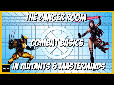 How to Play Mutants & Masterminds  - Combat Episode 01: Basics