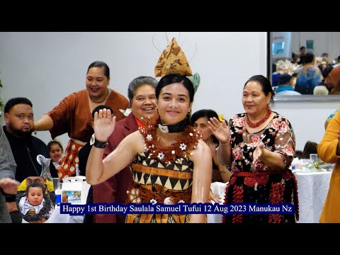 TAUOLUNGA 3 -  SAULALA SAMUEL TUFUI TURNS ONE   AUG 2023 AUCK NZ