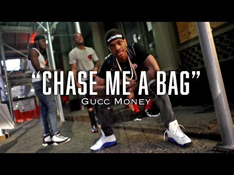 Gucc Money - Chase Me A Bag ( OFFICIAL MUSIC VIDEO )