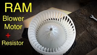 Ram Blower Motor and Blower Resistor Replacement 2007-2014( tips and tricks)