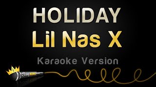 Download lagu Lil Nas X - HOLIDAY (Karaoke Version) mp3