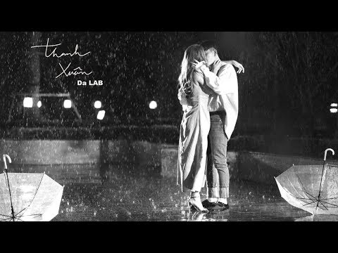 , title : 'Thanh Xuân - Da LAB (Official MV)'