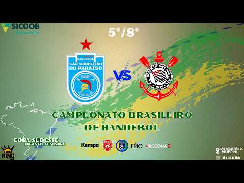 SÃO SEBASTIÃO DO PARAÍSO-MG X S.C. CORINTHIANS PAULISTA-SP (COPA SUDESTE DE HANDEBOL INFANTIL F)