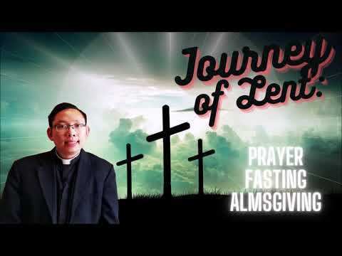 Lenten  Reflection 2021 | Prayer, Fasting and Almsgiving