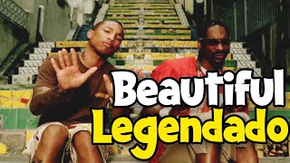 Snoop Dogg - Beautiful (Ft. Pharrell Williams) (Legendado)