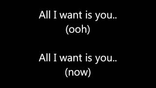 All I Want Is You - Miguel (Lyrics)