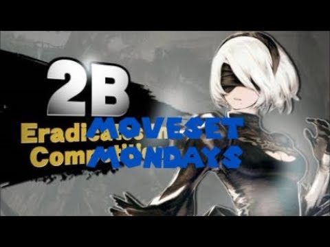 Moveset Mondays  -  2B