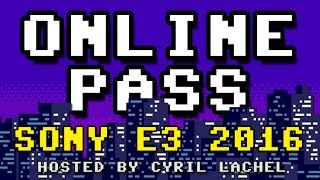 Online Pass: The E3 2016 Sony Press Conference Quiz
