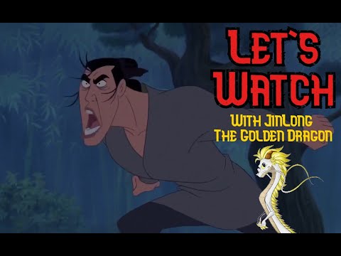 Let's Watch: Mulan 2! with Jinlong the Golden Dragon