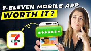 7 Eleven Mobile App Review 2025 | Pros and Cons – Honest & Unbiased
