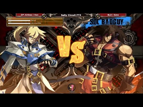 【GGXrdR】 Hensai (Ky) vs Gato (Sol) The Salty Circuit FT 3 Week 2