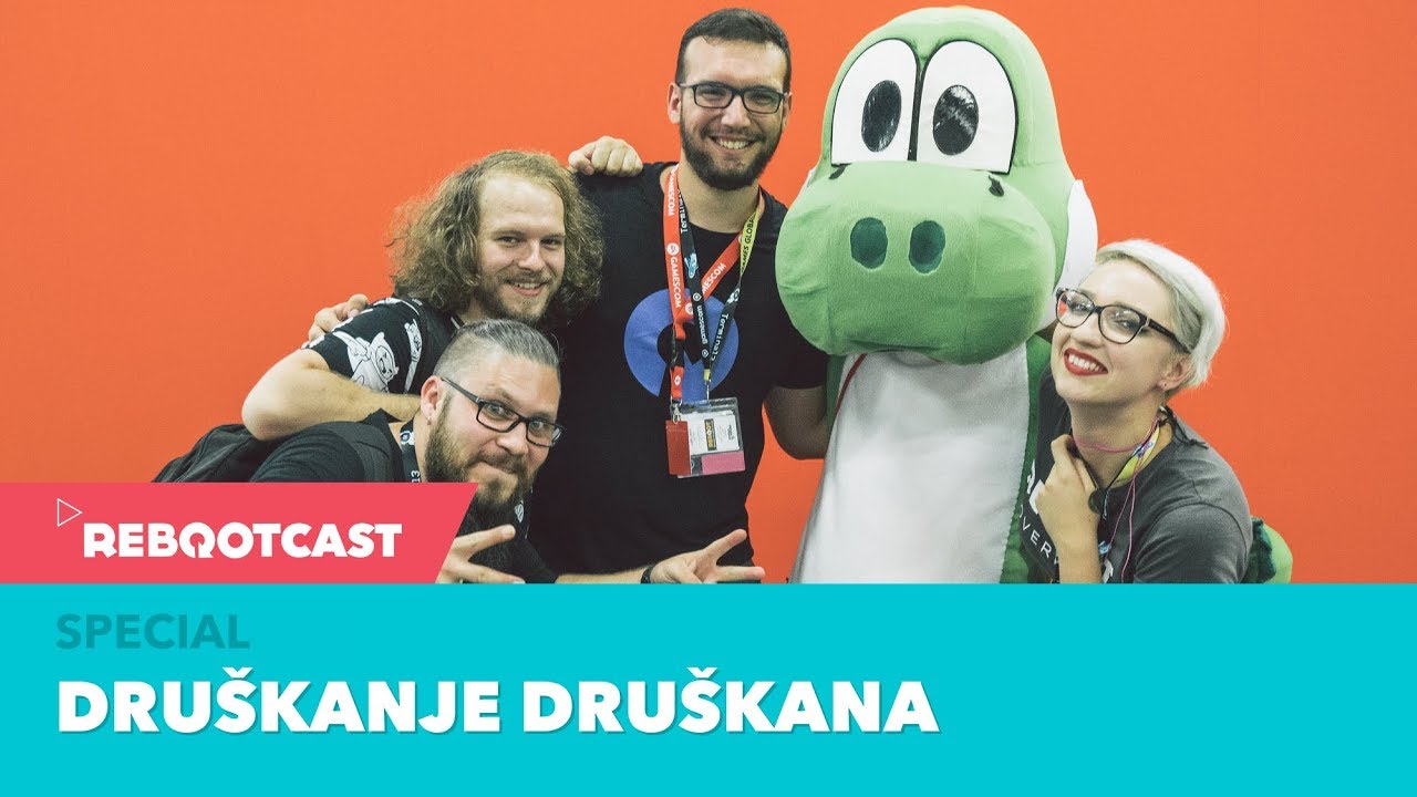 Rebootcast Special at gamescom 2018 / Druškanje druškana